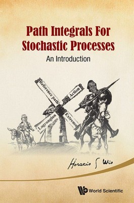 Pfadintegrale für stochastische Prozesse: Eine Einführung, Hardcover von Wio,...