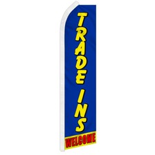 Trade Ins Welcome Swooper Feather Flutter Advertising Car Dealership Flag
