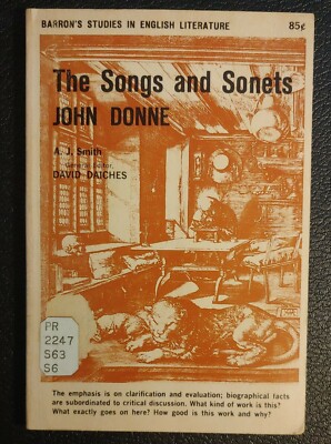 Songs and Sonets JOHN DONNE, A.J. Smith, Barron's Studies in English Literature