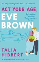 Act Your Age, Eve Brown Talia Hibbert