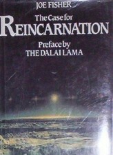 THE CASE FOR REINCARNATION,Joe Fisher- 9780261660298