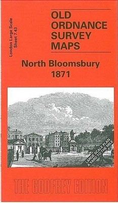 North Bloomsbury 1871: London Large ..., Taylor, Pamela