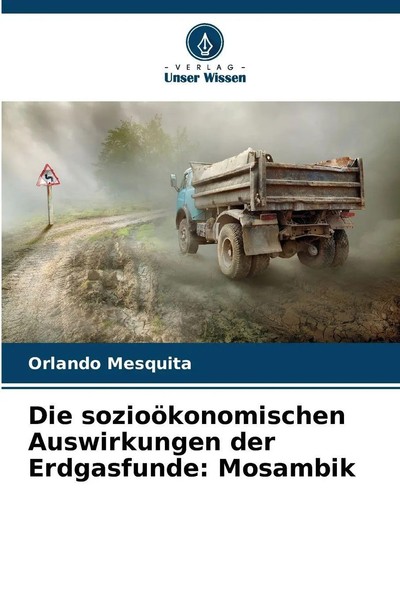 Orlando Mesquita | Die SozioöKonomischen Auswirkungen Der Erdgasfunde: Mosambik-image