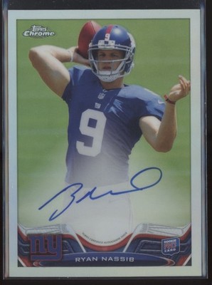 2013 Ryan Nassib Topps Chrome Refractor  Auto  RC 122/150    #41 (21C279)