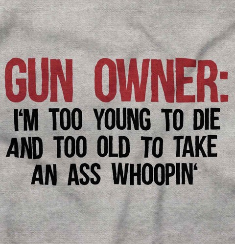 Gun Owner Too Young Die Too Old to Whoop Sweatshirt Zip Up Hoodie Men Women - Picture 2 of 9