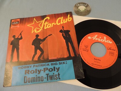 7'' Single Bobby Patrick Big Six  Roly-Poly / Domino-Twist 1964 Star-Club | EX