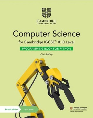 Cambridge IGCSE und O Level Informatik Programmierbuch für Python mit Di