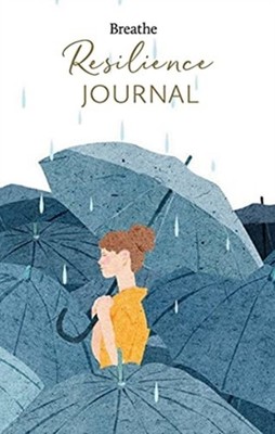 Breathe Resilience Journal by Breathe Magazine (Hardback Book)