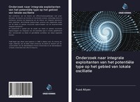 Onderzoek Naar Integrale Exploitanten Van Het PotentiëLe Type Op Het Gebied...