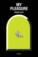 Irene Silt | My Pleasure | Taschenbuch | Englisch (2022) | Deluge Books