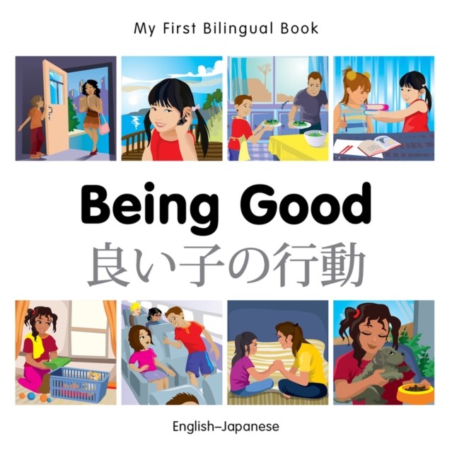 My First Bilingual Book - Being Good (English-Japanese) by ... - - Image 3