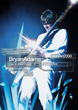 Bryan Adams - Live At Slane Castle, Irel