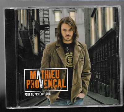 Mathieu Provençal   Pour Ne Pas Etre Seul (CD)