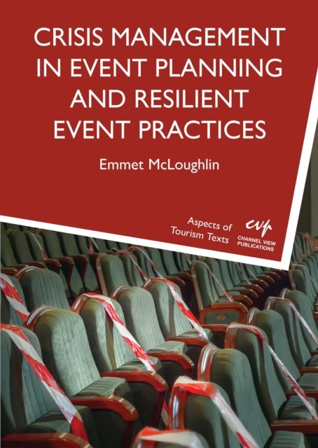 Crisis Management In Event Planning And
