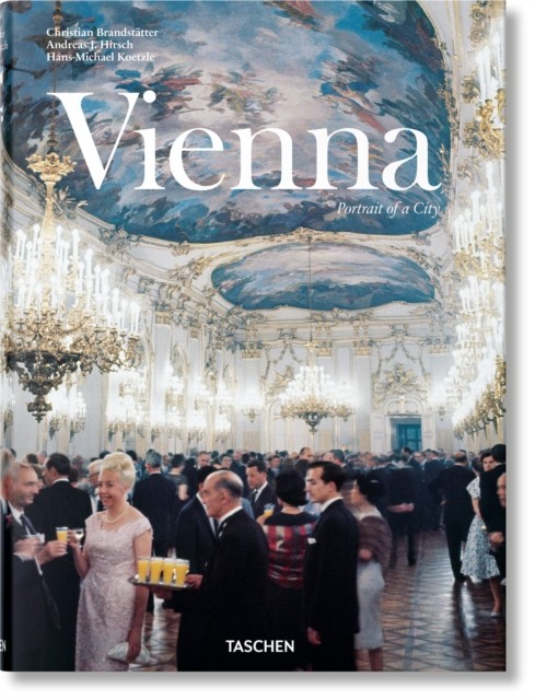 Vienna Portrait of a City by Andreas J. Hirsch (Hardback Book)