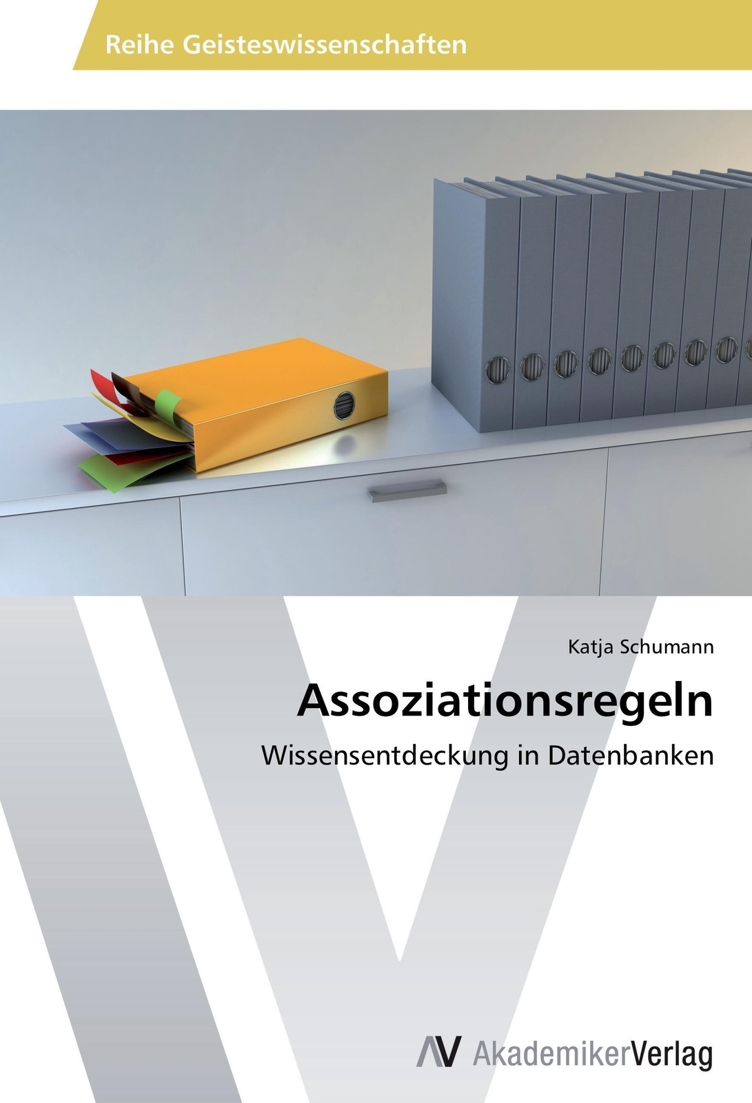 Assoziationsregeln | Wissensentdeckung In Datenbanken | Katja Schumann