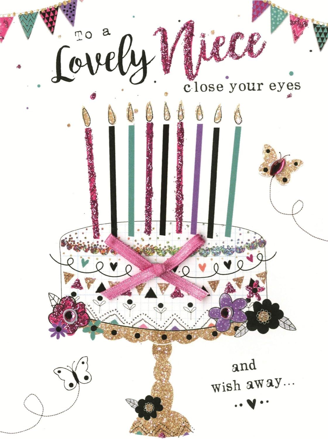 Just To Say To A Lovely Niece Birthday Greeting Card