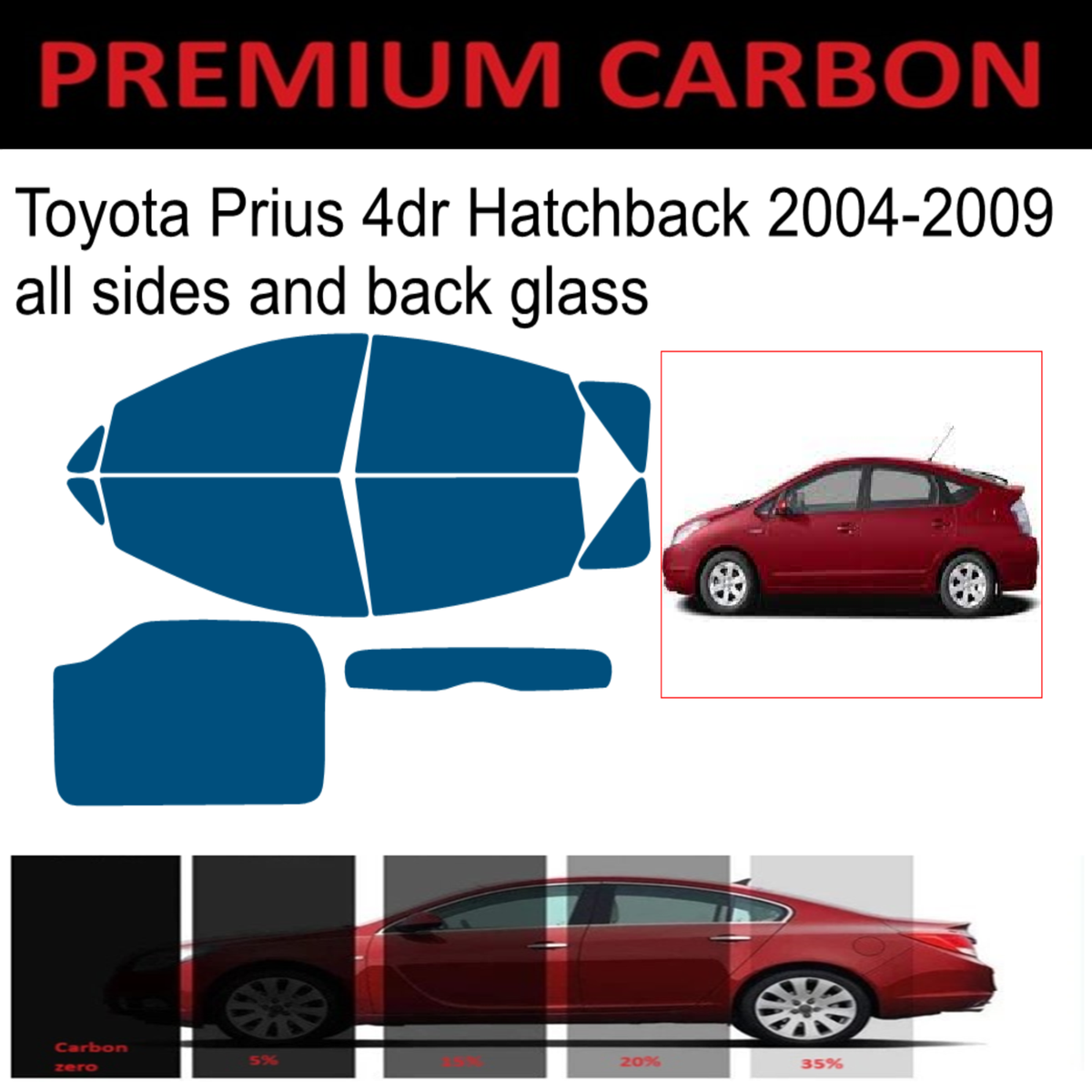 PreCut All Side + Rear Window Premium Film Any Tint Shade For All Toyota Prius - Foto 9