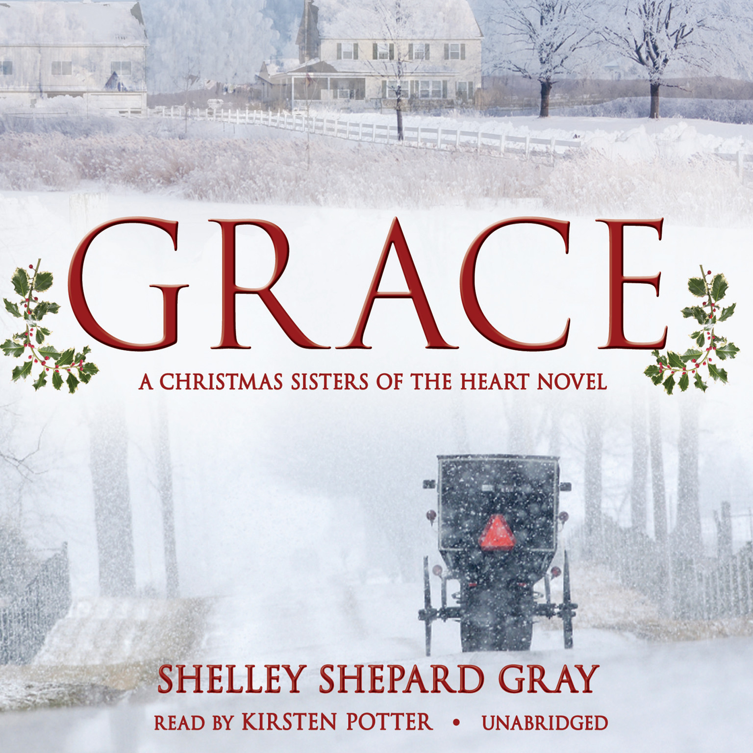 Grace by Shelley Shepard Gray 2012 Unabridged Audiobook on CD