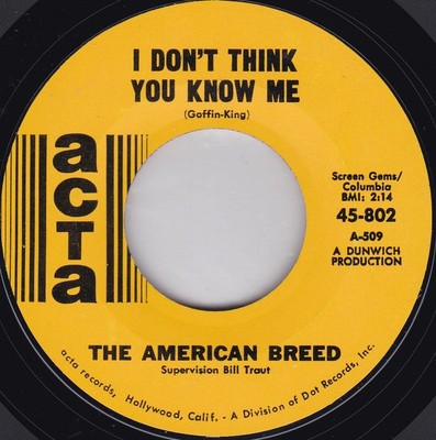 The American Breed - I Don't Think You Know Me, 7'', (Vinyl)