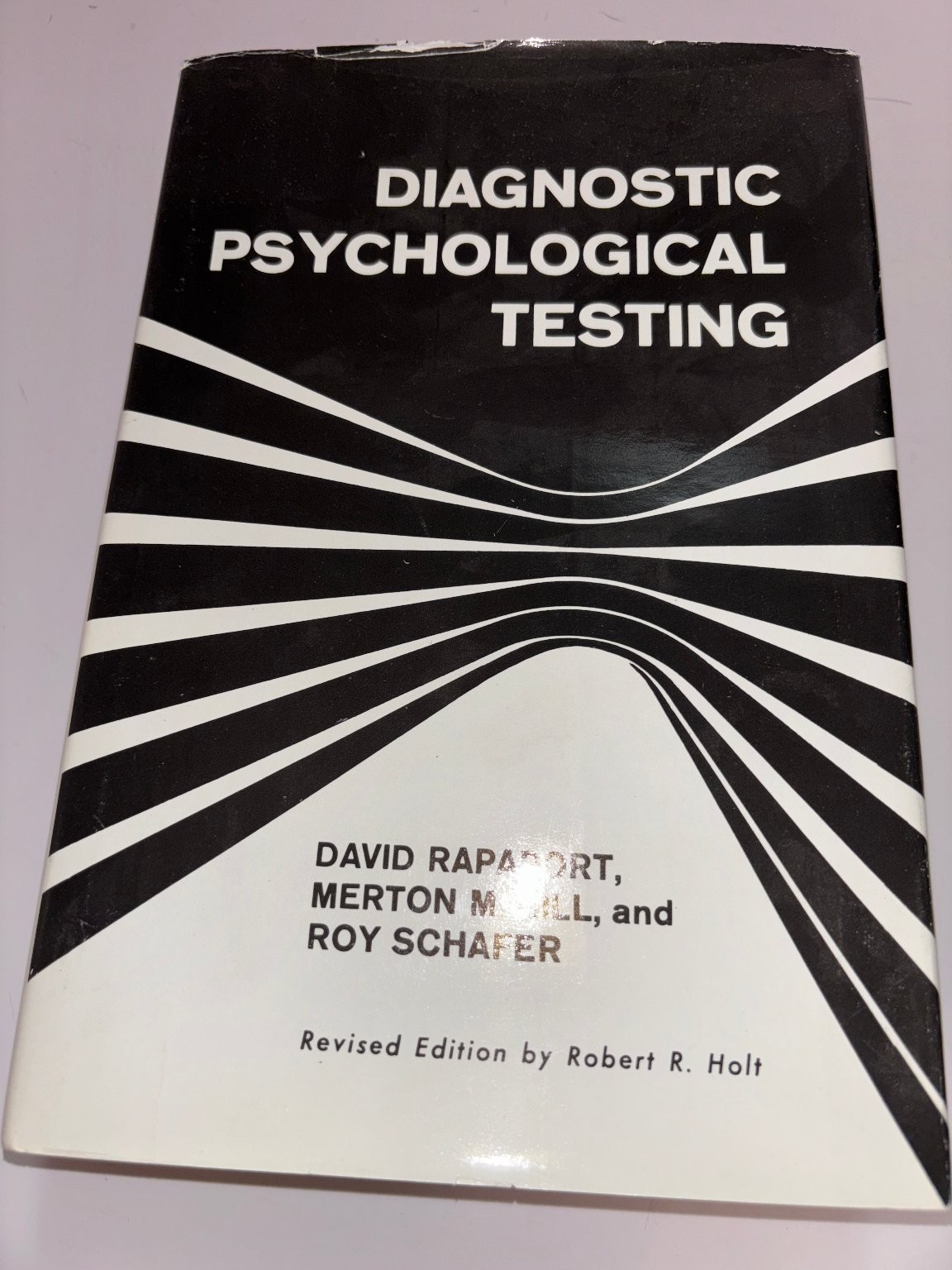 Diagnostic Psychological Testing Rapaport Gill Schafer 1991 Revised Edition IUP