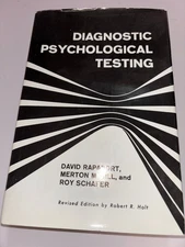 Diagnostic Psychological Testing Rapaport Gill Schafer 1991 Revised Edition IUP