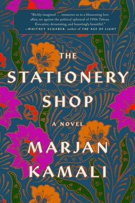 The Stationery Shop of Tehran | Marjan Kamali | 2019 | englisch