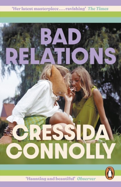 Bad Relations by Cressida Connolly (Paperback Book)