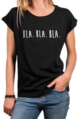 Bla Bla Bla Damen Shirt Lustige Sommer Oberteile Frauen Top Sprüche Tshirt Cool