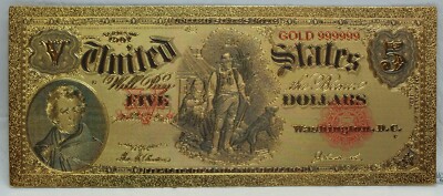 1907 $5 Legal Tender US Woodchopper Note Novelty 24K Gold Plated 6'' - GFN16