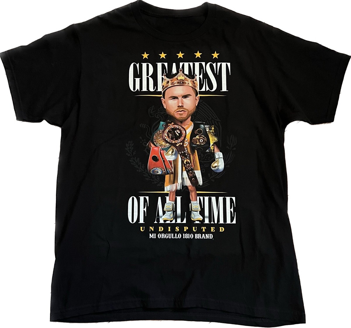 Canelo Alvarez Tee Greatest of All Time Undisputed Mi Orgullo 1810 Brand  Adult L