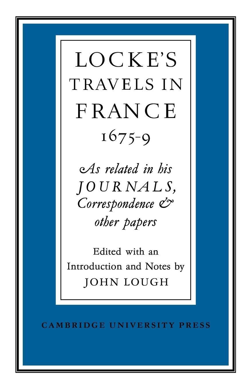 Thumbnail - John Lough | Lockes Travels In France 1675 1679 | Taschenbuch |
