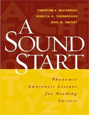 A Sound Start: Phonemic Awareness Lessons for Reading Success (Paperback or Soft