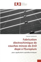 Yaakoub Saadallah | Fabrication éLectrochimique De Couches Minces De Zno Dopé...