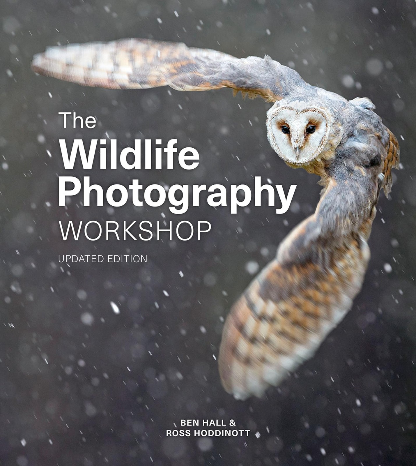 Wildlife Photography Workshop, The,Ross HoddinottBen Hall,