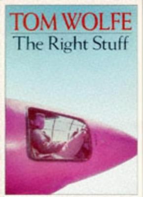 The Right Stuff (Picador Books),Tom Wolfe