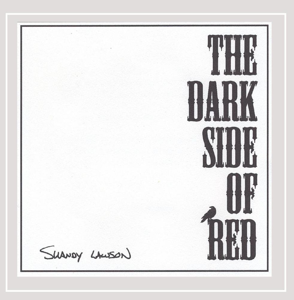 Shandy Lawson Dark Side of Red (CD)