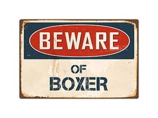 Beware Of Boxer 8" x 12" Vintage Aluminum Retro Metal Sign VS073