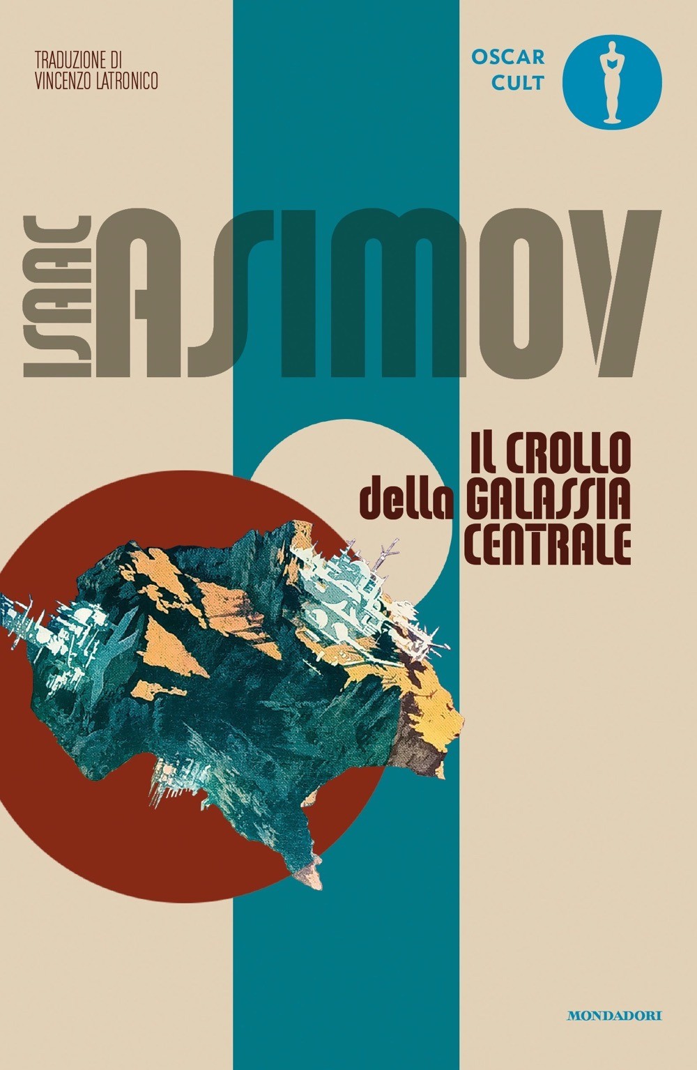 Libri Isaac Asimov - Il Crollo Della Galassia Centrale - Immagine 3