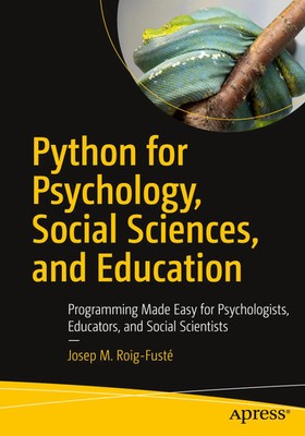 Josep M. Roig-Fusté | Python for Psychology, Social Sciences, and Education | xx