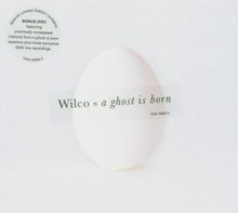 A Ghost Is Born von Wilco | CD | Zustand sehr gut
