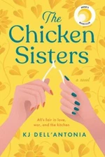 The Chicken Sisters: Reese's Book Club - 9780593085141, paperback, DellAntonia