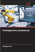 Shoukat Ali | Inteligentna Produkcja | Taschenbuch | Polnisch (2025)