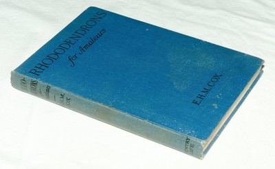 E H M Cox   Rhododendrons For Amateurs 1924 Hardback Book