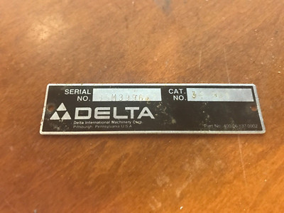 Delta Rockwell Unisaw Nameplate Serial Badge 10'' Table Saw 34-801