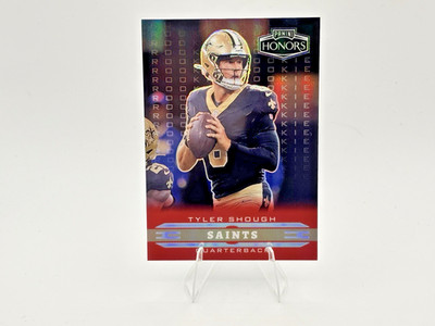 TYLER SHOUGH 2025 PANINI HONORS ROOKIE FOOTBALL RED SAINTS RC /35