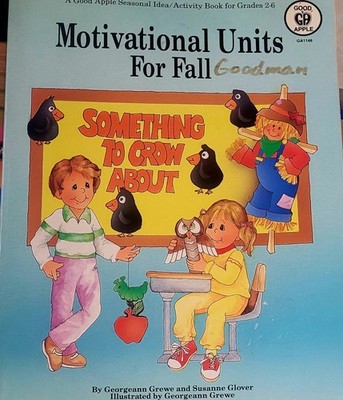 VTG MOTIVATIONAL UNITS FOR FALL  SEASONAL ACTIVITY FOR GRADES 2-6 BY  GOOD APPLE