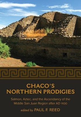 Paul F. Reed Chaco's Northern Prodigies (Taschenbuch)