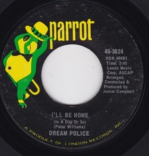 Pop Rock--Dream Police--I'll Be Home (In A Day Or So) / Living Is Easy HEAR !