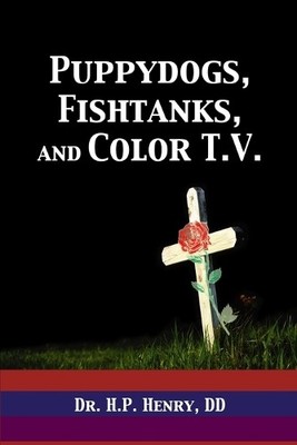 D.D., Dr. H., P. Hen Puppy Dogs, Fish Tanks, & Color T. (Paperback) (UK IMPORT)